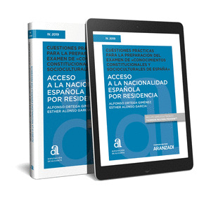 ACCESO A LA NACIONALIDAD ESPAÑOLA POR RESIDENCIA. CUESTIONES PRACTICAS PARA LA P