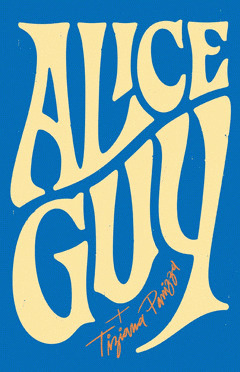 MEMORIAS 1873-1968 (ALICE GUY)