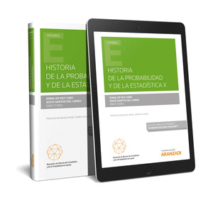 HISTORIA DE LA PROBABILIDAD Y DE LA ESTADISTICA X (PAPEL + E-BOOK)