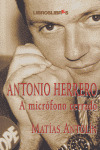 ANTONIO HERRERO A MICROFONO CERRADO