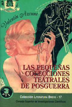 LAS PEQUEÑAS COLECCIONES TEATRALES DE POSGUERRA