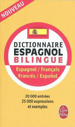 DICTIONNAIRE ESPAGNOL BILINGUE. LIVRE DE POCHE FRANCES/ESPAÑOL - ESPAGNOL/FRANÇAIS