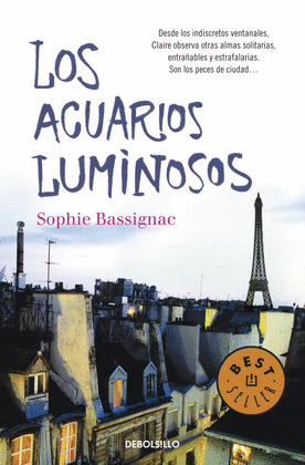 ACUARIOS LUMINOSOS, LOS