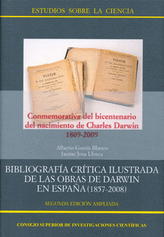 BIBLIOGRAFÍA CRÍTICA ILUSTRADA DE LAS OBRAS DE DARWIN EN ESPAÑA (1857-2008)