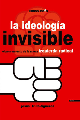 LA IDEOLOGIA INVISIBLE