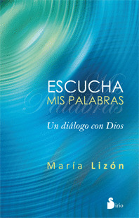 ESCUCHA MIS PALABRAS