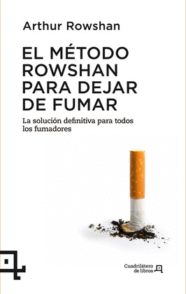 MÉTODO ROWSHAN PARA DEJAR DE FUMAR, EL