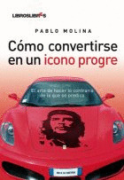 COMO CONVERTIRSE EN ICONO PROGRE