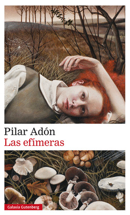 EFÍMERAS, LAS