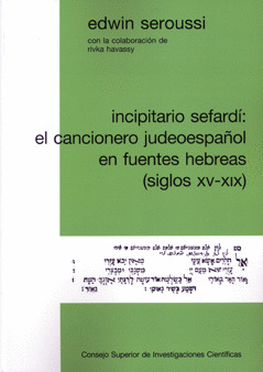 INCIPITARIO SEFARDI EL CANCIONERO JUDEOESPAÑOL FUENTES HEBRE