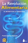 REVOLUCION ALIMENTARIA, LA