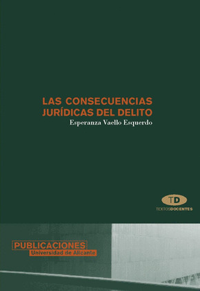 CONSENCUENCIAS JURÍDICAS DEL DELITO, LAS