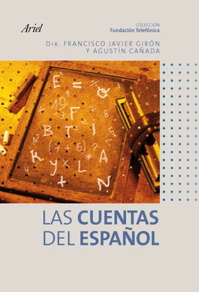 LAS CUENTAS DEL ESPAÑOL (FUNDACION TELEFONICA)