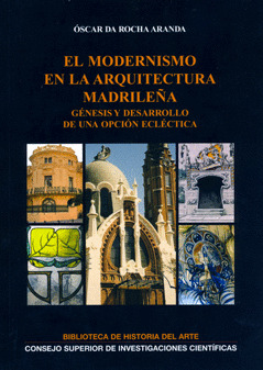 EL MODERNISMO EN LA ARQUITECTURA MADRILEÑA