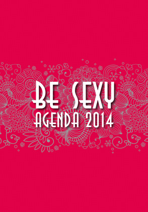 BE SEXY