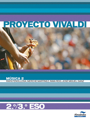 LD. MUSICA 2. 2º/3º ESO (PROYECTO VIVALDI)