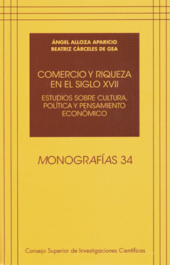 COMERCIO Y RIQUEZA EN EL SIGLO XVII