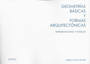 GEOMETRIAS BASICAS Y FORMAS ARQUITECTONICAS