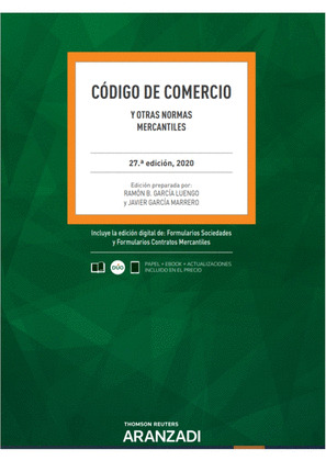 CÓDIGO DE COMERCIO Y OTRAS NORMAS MERCANTILES 27ª ED. 2020