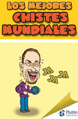 LOS MEJORES CHISTES MUNDIALES
