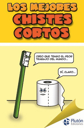 MEJORES CHISTES CORTOS, LOS