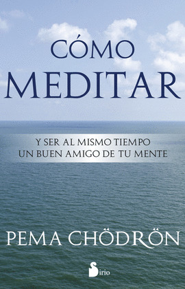 CÓMO MEDITAR
