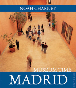 MADRID. MUSEUM TIME