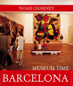 BARCELONA. MUSEUM TIME