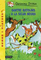 QUATRE RATOLINS A LA SELVA NEGRA