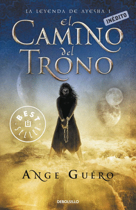 CAMINO DEL TRONO, EL