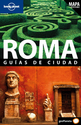 ROMA. GUIAS DE CIUDAD LONELY PLANET (2010)