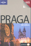 PRAGA DE CERCA. GUIA LONELY PLANET DE CERCA (2010)