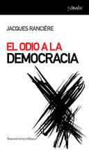 ODIO A LA DEMOCRACIA EL