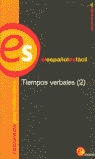 USO DE LOS TIEMPOS VERBALES II