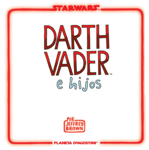STAR WARS: DARTH VADER E HIJOS (ESTUCHE)