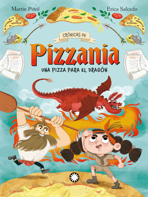 PIZZA PARA EL DRAGON, UNA
