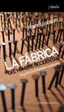 FABRICA DEL HOMBRE OCCIDENTAL, LA