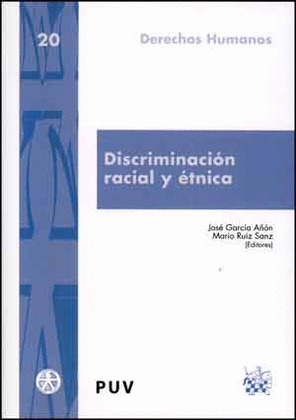 DISCRIMINACIÓN RACIAL Y ÉTNICA