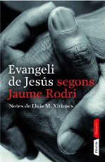 LŽEVANGELI DE JESUS SEGONS JAUME RODRI