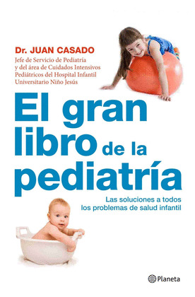 GRAN LIBRO DE LA PEDIATRIA, EL
