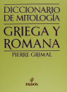 DICCIONARIO DE MITOLOGIA GRIEGA Y ROMANA