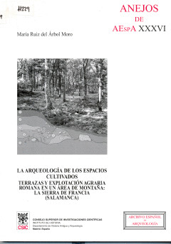 LA ARQUEOLOGÍA DE LOS ESPACIOS CULTIVADOS