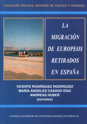 LA MIGRACION DE EUROPEOS RETIRADOS EN ESPAÑA