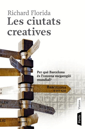 CIUTATS CREATIVES, LES