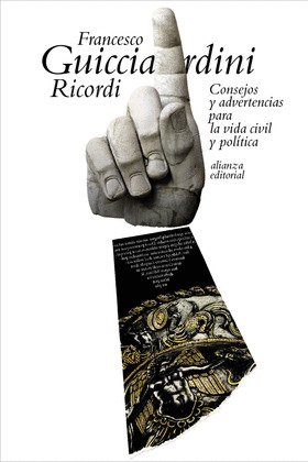 RICORDI. CONSEJOS Y ADVERTENCIAS PARA LA VIDA CIVIL Y POLÍTICA