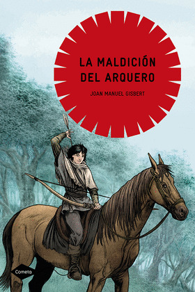 MALDICION DEL ARQUERO, LA