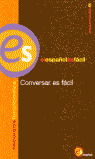 CONVERSAR ES FACIL