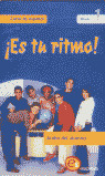 ES TU RITMO 1 AUDIO DEL ALUMNO CASETE