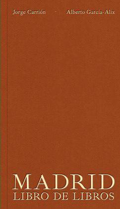 MADRID: LIBRO DE LIBROS