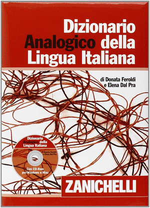 IZIONARIO ANALOGICO DELLA LINGUA ITALIANA (CON CD-ROM)